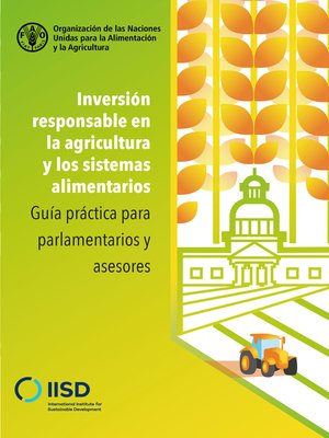 cover image of Inversión responsable en la agricultura y los sistemas alimentarios